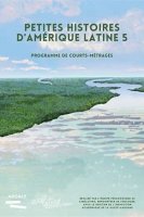 Petites histoires d'Amérique latine